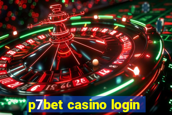 p7bet casino login